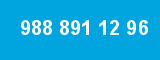 988 891 12 96